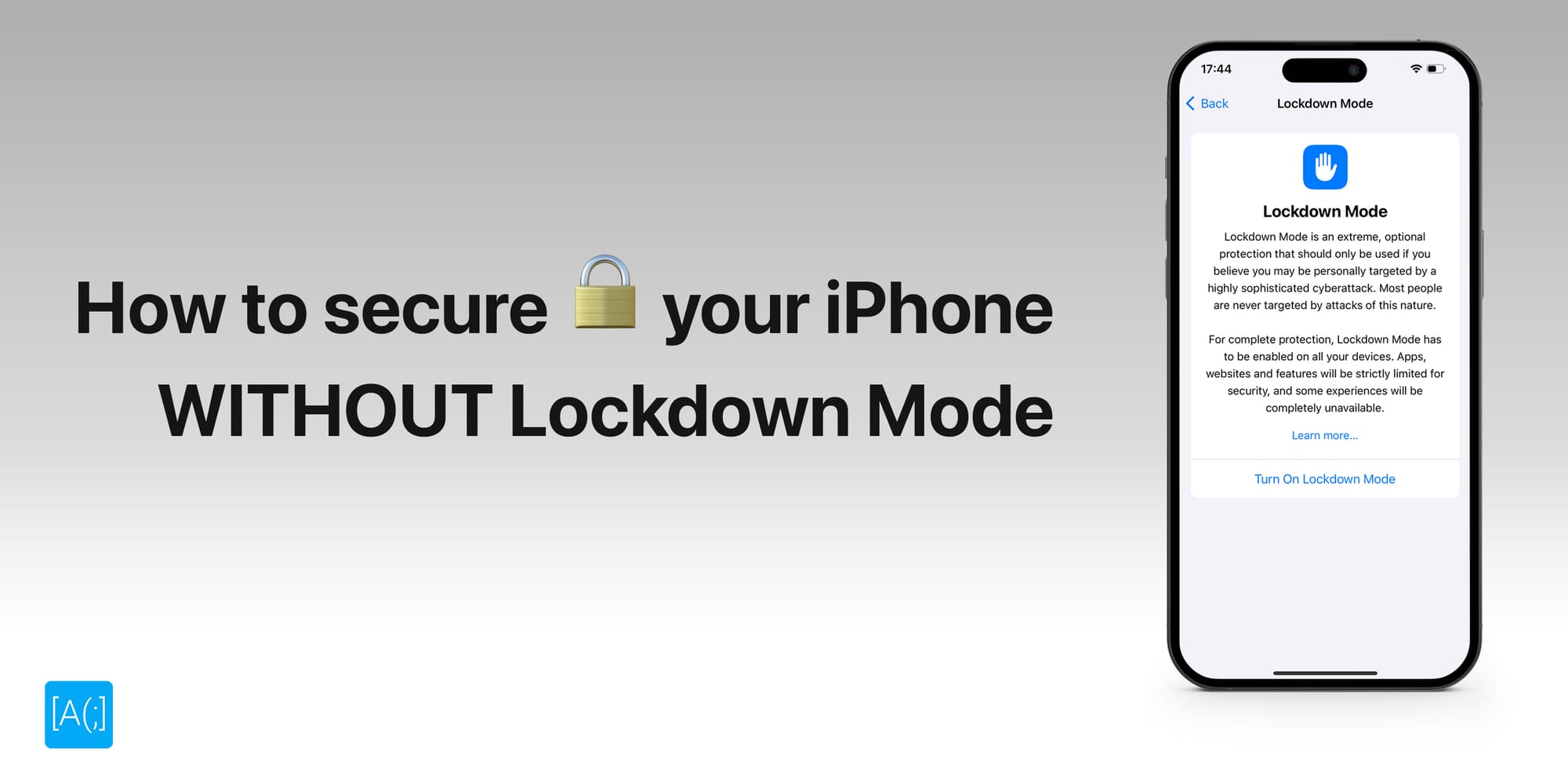 How to secure your iPhone WITHOUT Lockdown Mode